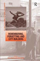Book cover of: Remembering, Forgetting and City Builders. By: Haim Yacobi