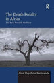Book cover of: Death Penalty in Africa. By: Aimé Muyoboke Karimunda