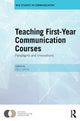 Book cover of: Teaching First-Year Communication Courses. By: Pat J. Gehrke