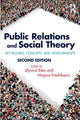 Book cover of: Public Relations and Social Theory. By: Øyvind Ihlen