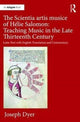 Book cover of: Scientia artis musice of Helie Salomon: Teaching Music in the Late Thirteenth Century. By: Joseph Dyer