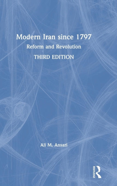 Book cover of: Modern Iran since 1797. By: Ali Ansari