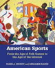Book cover of: American Sports. By: Pamela Grundy