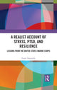 Book cover of: Realist Account of Stress, PTSD, and Resilience. By: Frank Tortorello