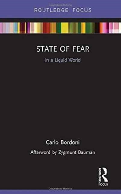 Book cover of: State of Fear in a Liquid World. By: Carlo Bordoni