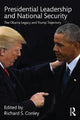 Book cover of: Presidential Leadership and National Security. By: Richard S Conley