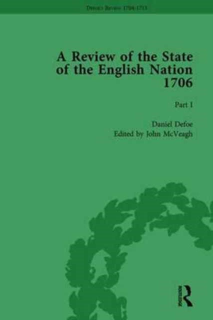 Book cover of: Defoe's Review 1704-13, Volume 3 (1706), Part I. By: John McVeagh