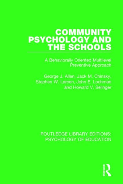 Book cover of: Community Psychology and the Schools
