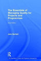 Book cover of: Essentials of Managing Quality for Projects and Programmes. By: John Bartlett
