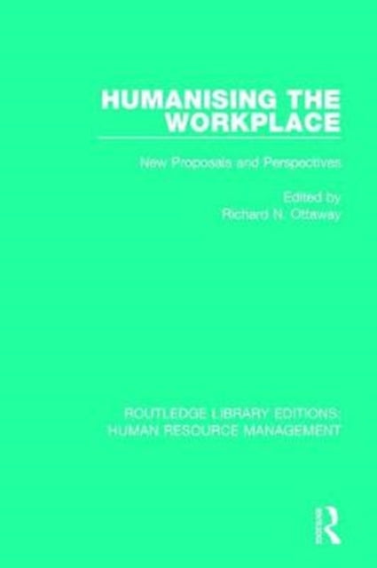Book cover of: Humanising the Workplace. By: Richard N. Ottaway