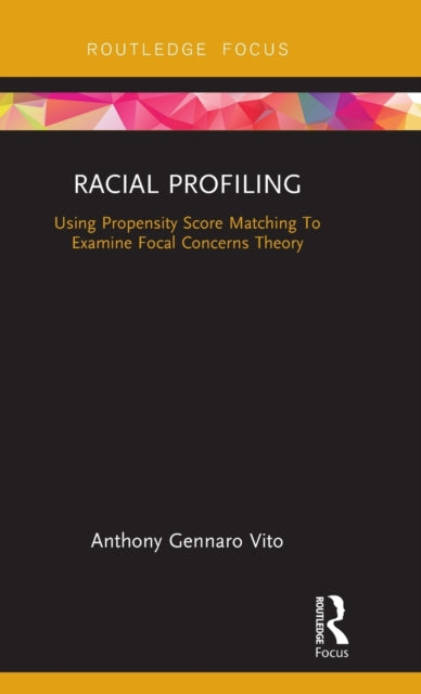 Book cover of: Racial Profiling. By: Anthony Vito