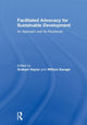 Book cover of: Facilitated Advocacy for Sustainable Development. By: Graham Haylor