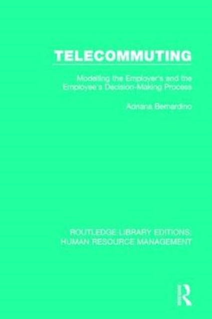 Book cover of: Telecommuting. By: Adriana Bernardino