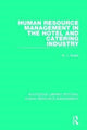 Book cover of: Human Resource Management in the Hotel and Catering Industry. By: M. J. Boella