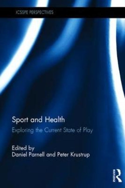 Book cover of: Sport and Health. By: Daniel Parnell