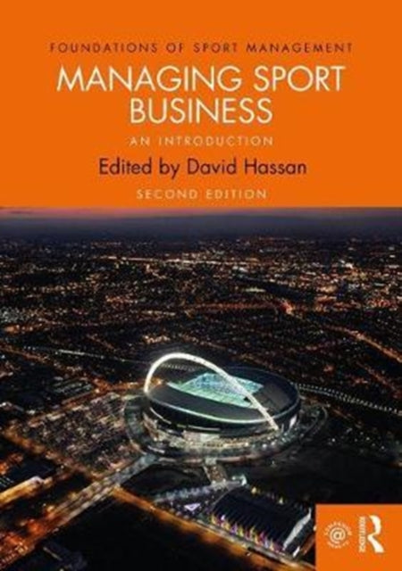 Book cover of: Managing Sport Business. By: David Hassan