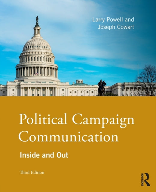 Book cover of: Political Campaign Communication. By: Larry Powell