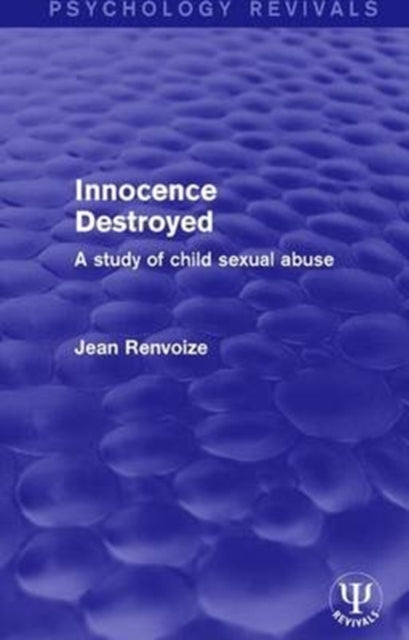 Book cover of: Innocence Destroyed. By: Jean Renvoize