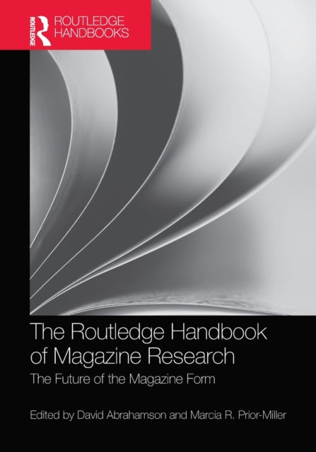 Book cover of: Routledge Handbook of Magazine Research. By: David Abrahamson