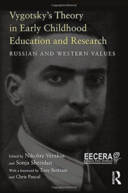 Book cover of: Vygotsky’s Theory in Early Childhood Education and Research. By: Nikolay Veraksa