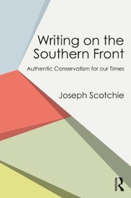 Book cover of: Writing on the Southern Front. By: Joseph Scotchie