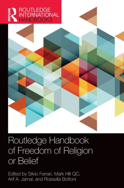 Book cover of: Routledge Handbook of Freedom of Religion or Belief. By: Silvio Ferrari