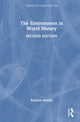 Book cover of: Environment in World History. By: Stephen Mosley