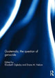 Book cover of: Guatemala, the Question of Genocide. By: Elizabeth A. Oglesby
