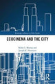 Book cover of: Ecocinema in the City. By: Robin L. Murray