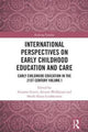 Book cover of: International Perspectives on Early Childhood Education and Care. By: Susanne Garvis