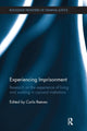 Book cover of: Experiencing Imprisonment. By: Carla Reeves