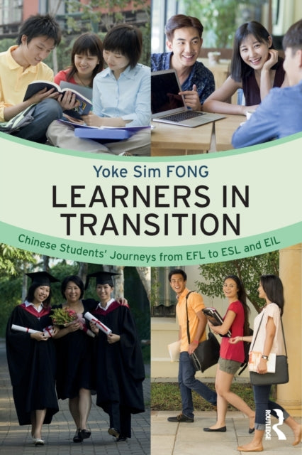 Book cover of: Learners in Transition. By: Yoke Sim Fong