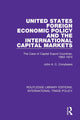 Book cover of: United States Foreign Economic Policy and the International Capital Markets. By: John A. C. Conybeare