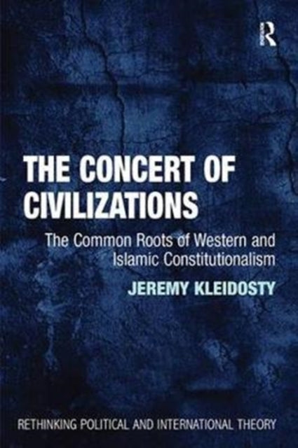 Book cover of: Concert of Civilizations. By: Jeremy Kleidosty