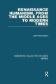 Book cover of: Renaissance Humanism, from the Middle Ages to Modern Times. By: John Monfasani