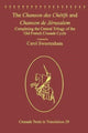 Book cover of: Chanson des Chetifs and Chanson de Jerusalem. By: Carol Sweetenham