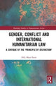 Book cover of: Gender, Conflict and International Humanitarian Law. By: Orly Maya Stern