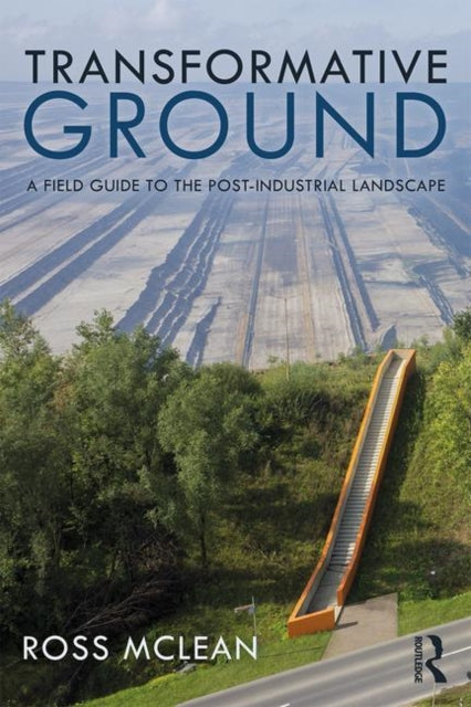 Book cover of: Transformative Ground. By: Ross Mclean