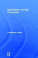Book cover of: Electricians' On-Site Companion. By: Christopher Kitcher