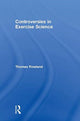 Book cover of: Controversies in Exercise Science. By: Thomas W. Rowland