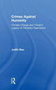 Book cover of: Crimes Against Humanity. By: Judith R. Blau