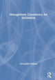 Book cover of: Management Consultancy for Innovation. By: Christopher Williams
