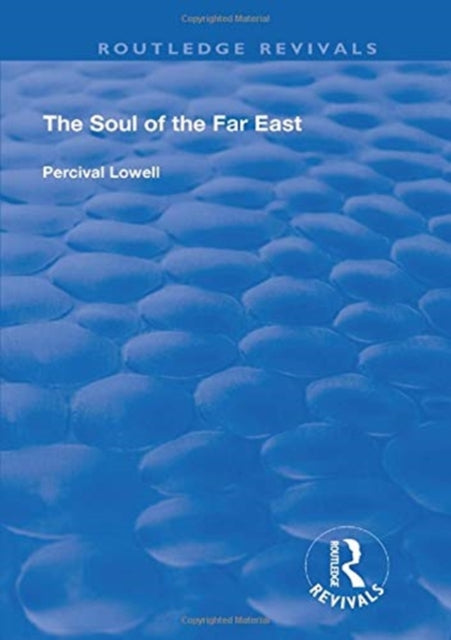 Book cover of: Soul of the Far East. By: Percival Lowell