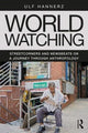 Book cover of: World Watching. By: Ulf Hannerz