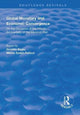Book cover of: Global Monetary and Economic Convergence. By: Gusztáv Báger
