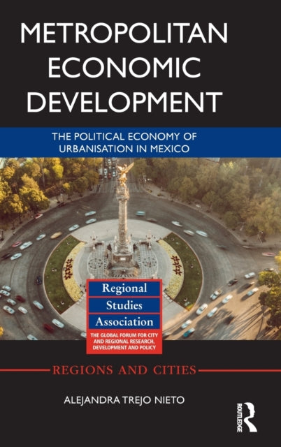 Book cover of: Metropolitan Economic Development. By: Alejandra Trejo Nieto