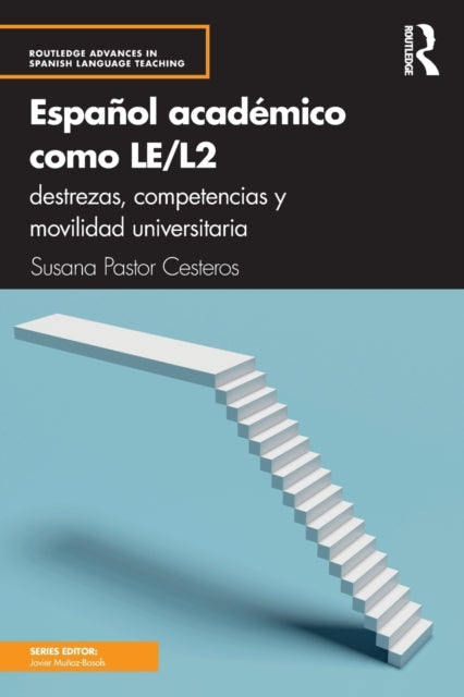 Book cover of: Espanol academico como LE/L2. By: Susana Pastor Cesteros