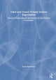 Book cover of: Tried and Tested Primary Science Experiments. By: Kirsty Bertenshaw