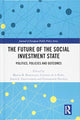 Book cover of: Future of the Social Investment State. By: Marius R. Busemeyer