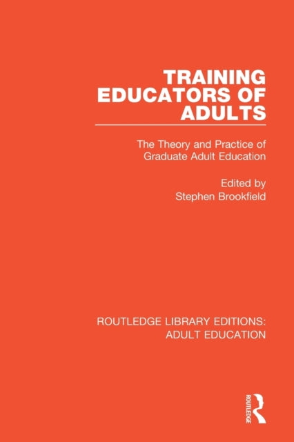 Book cover of: Training Educators of Adults. By: Stephen Brookfield